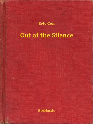 cover image of Out of the Silence